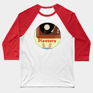 Pleasure Baseball T-Shirt